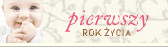 Pierwszy rok życia dziecka