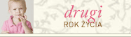 Drugi rok życia dziecka