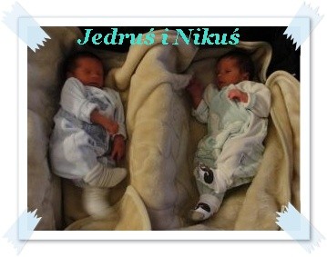Jedruś i Nikuś