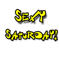 sexy-SATURDAY.gif